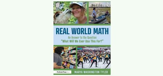 Book cover for Real World Math by Martha Washington Tyler; collage of people and activities with the subtitle 'An Answer to the Question What Will We Ever Use This For?'